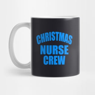 Christmas nurse crew Mug